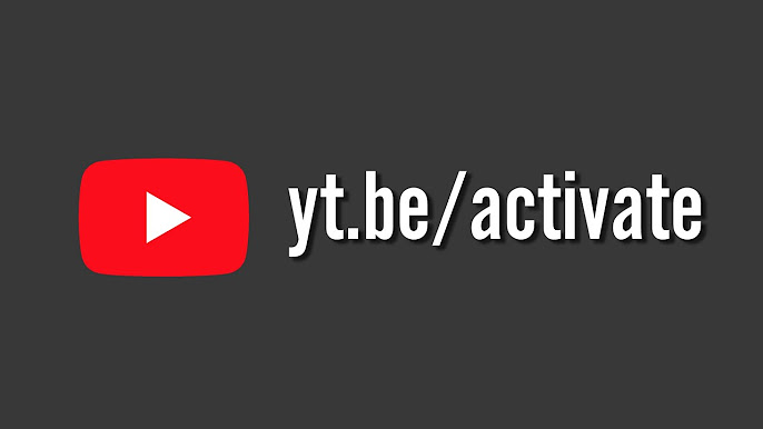 yt.be/activate