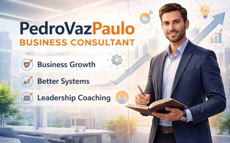PedroVazPaulo Business Consultant